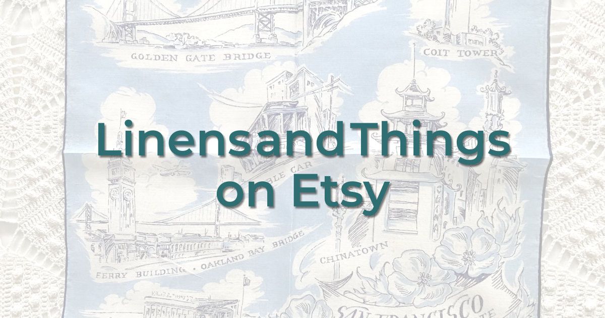 Online Store from a Vintage Table Cloth Lovers Club Member